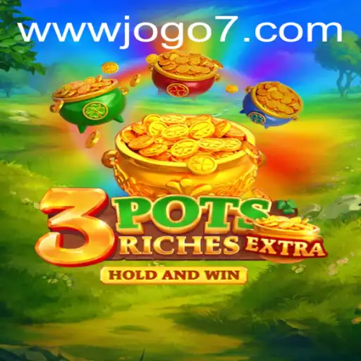 Experience the Thrilling World of 3potsExtra: A Comprehensive Guide